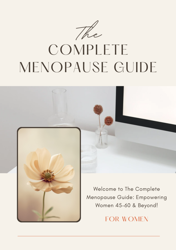 The Complete Menopause guide For Women